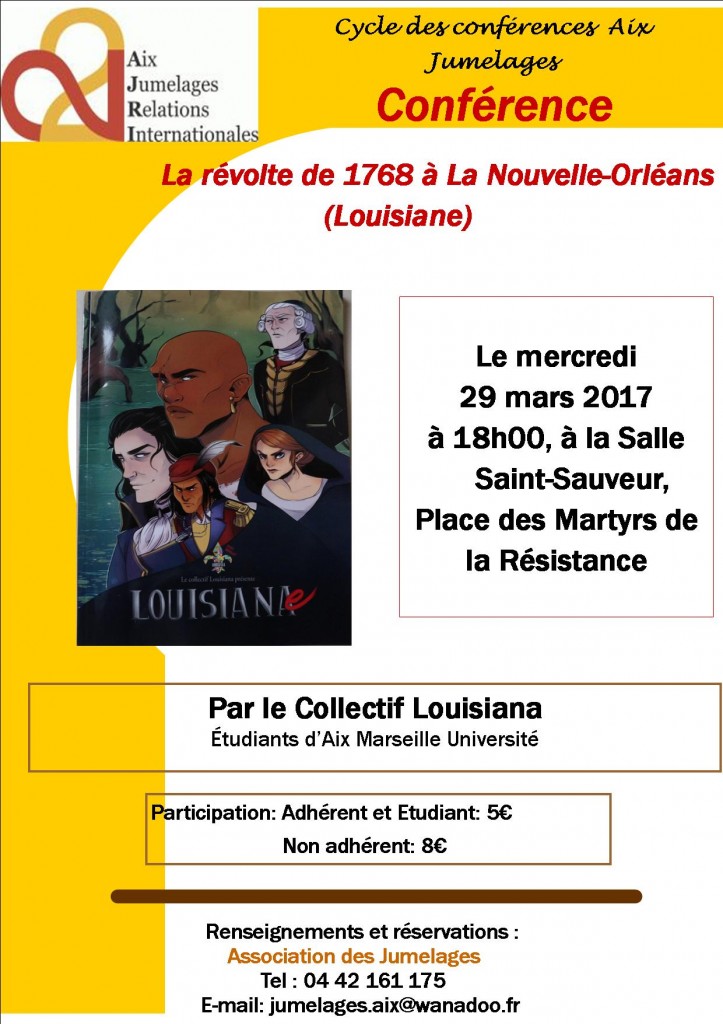 affiche_conférence_la révolte de 1768 à la Nouvelle-Orléans (Louisiane)_2017_03_29 affiche_conférence_la révolte de 1768 à la Nouvelle-Orléans (Louisiane)_2017_03_29